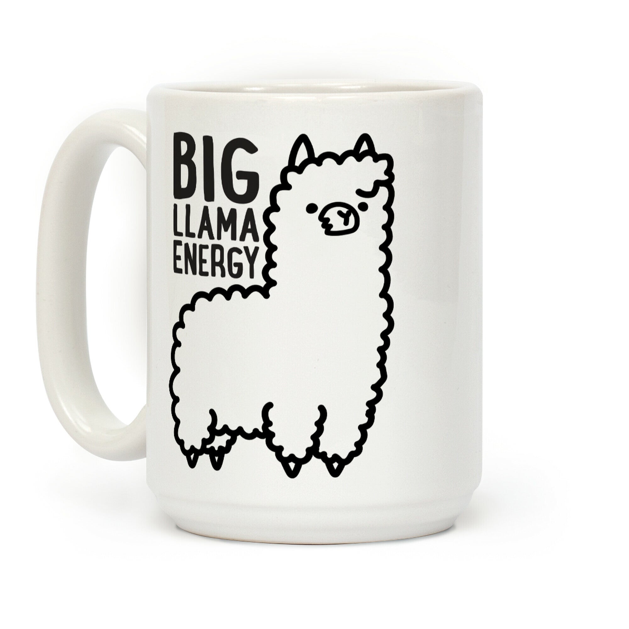 Big Llama Energy Coffee Mug